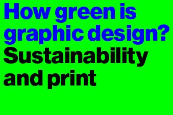 How green is graphic design?