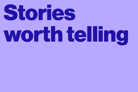Join us for ‘Stories worth telling’