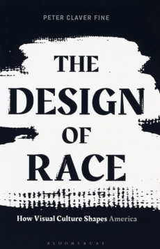 The Design of Race